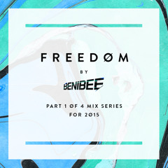 FREEDØM (Pt 1) Mix By Benibee