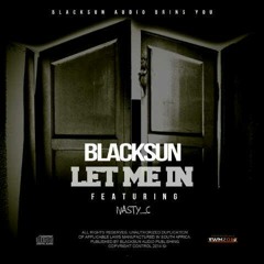 Blacksun - Let Me In Feat. Nasty_C