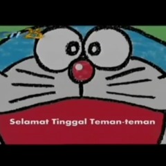 Doraemon : Selamat Tinggal Teman-teman diceritakan Oleh Zlyka