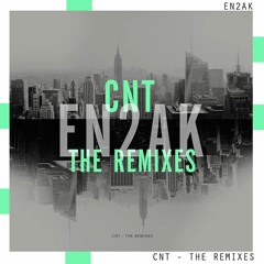 en2ak - cnt (brixton, sebass remix) ching zeng