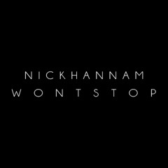 Sevyn Streeter - It Wont Stop (Nick Hannam Remix)