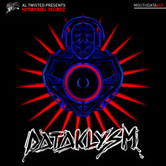 Dataklysm - Hunted [Motormouth Recordz]