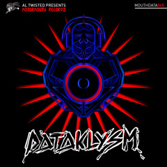 Dataklysm - Up The Pace [Motormouth Recordz]