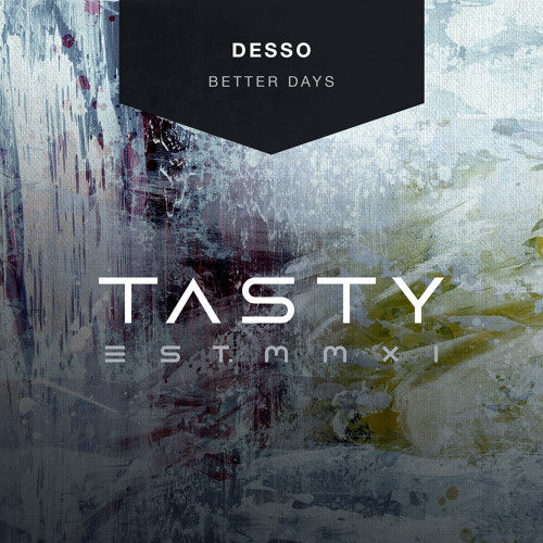 Desso - Better Days