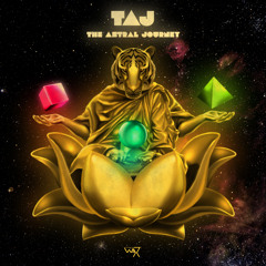 TAJ -  Taj Yo'self | 'The Astral Journey' Ep (Out on 30th Jan)