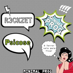 R3ckzet - Psicose (Original Mix)09/02/2015 Beatport