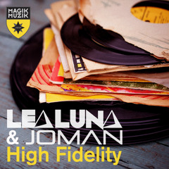 Joman, Lea Luna - High Fidelity