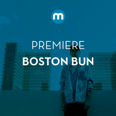 Premiere: Boston Bun 'Pleasure'