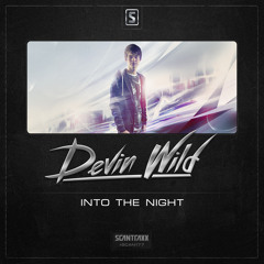 Devin Wild - Into the Night (#SCAN177 Preview)