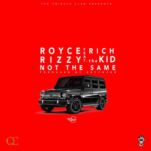 Not The Same (Feat. Rich The Kid) [Prod. By Zaytoven]