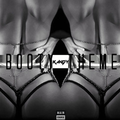 Kandy - Booty's Theme (SNACKS.083)