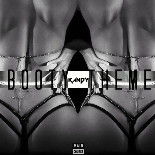 Kandy - Booty's Theme (SNACKS.083)