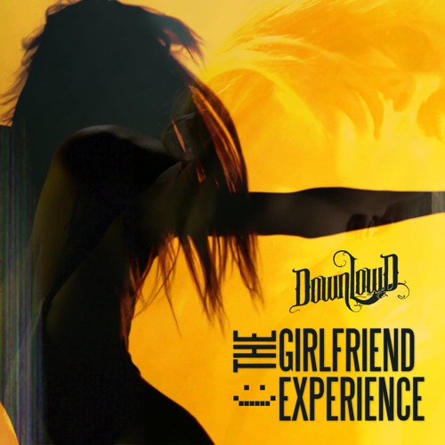 The Girlfriend Experience (Original Mix)[FREE DOWNLOAD!][MUSIC VIDEO IN DESCRIPTION]