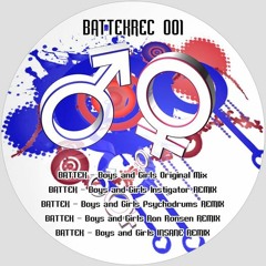 Battek - Boys & Girls (PSYCHODRUMS RMX)  PREVIEW