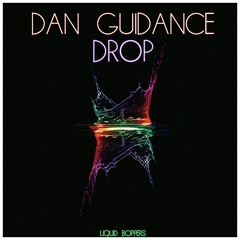 Dan Guidance - The Spectrum of Love (Taken from Drop EP dropping soon)