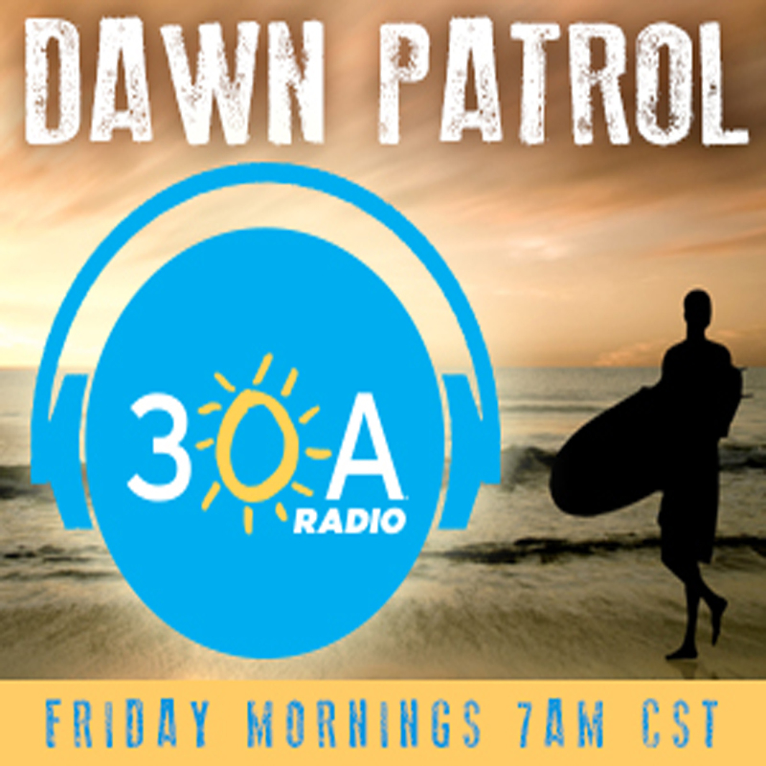 Dawn Patrol-30A Songwriter Festival Recap Show episode artwork