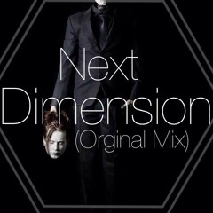 Drop U' Bat- Next Dimension ( Original Mix)