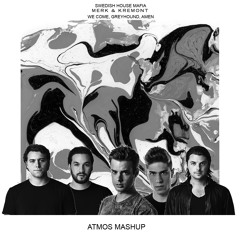 Swedish House Mafia Vs Merk & Kremont - We Come, Greyhound, Amen! (Atmos Mashup)