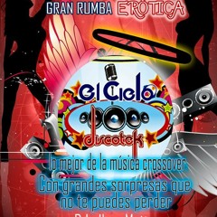 RUMBA EROTICA - EL CIELO DISCOTEK 24 ENERO 2015