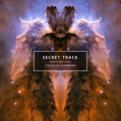 Secret Track (Mansion Beach Remix) - Childish Gambino