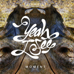 Moment - Beautiful "Yeah, I See" EP