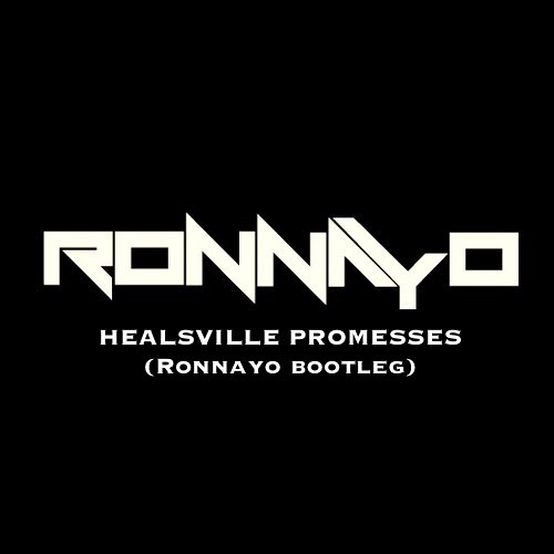 Healsville Promesses (Ronnayo Bootleg) - Tchami vs. Pep & Rash vs. Gerald Le Funk & Anthony Merina