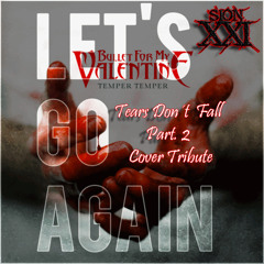 Sion XXI - Tears Dont Fall Part. 2
