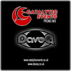 Dave Q | Jan 2015 | Catalytic Events Promo Mix