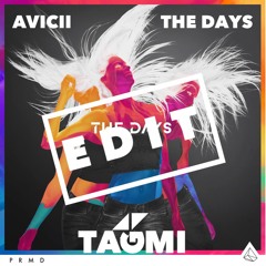 AVICII - THE DAYS//TAGMI EDIT