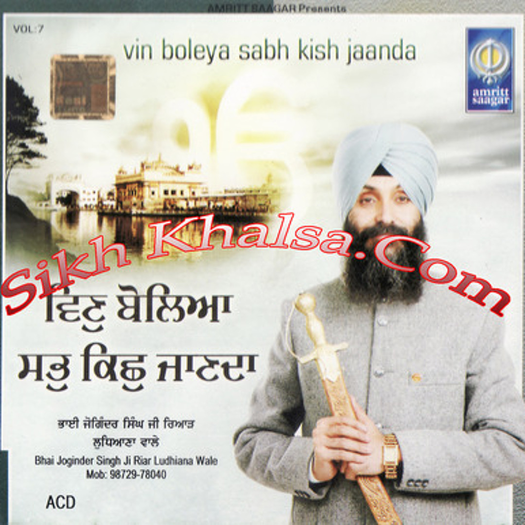 Stream Vin Boleya Sabh Kish Janda - Bhai Joginder Singh Riar by Gurbani ...