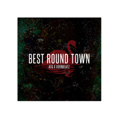 BlackSwan - Best Round Town