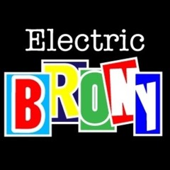 YAPP And Electric Brony Update