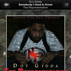 Dot Gidda Somebody I used to know "Sampled"