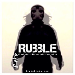 Rubble by iRate (Feminist Electronic Musician)