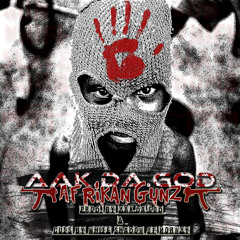 Aak.Da.God - Afrikan Gunz (Prod. By Aak.Da.God & Cuts By The White Shadow Of Norway)