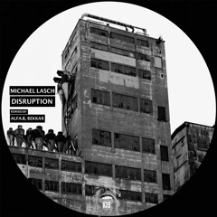 Michael Lasch - Disruption A (Original Track) [Shout Records]