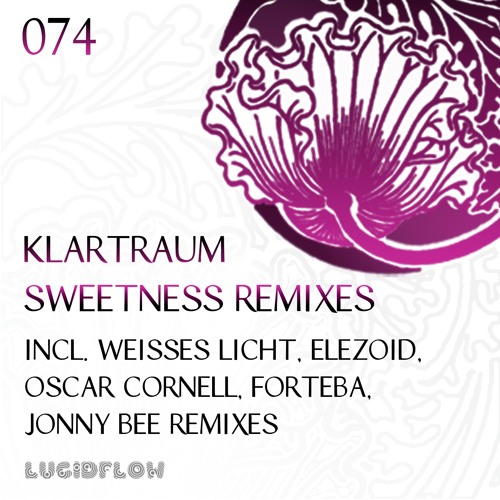 LF074 - Klartraum - Sweetness Remixes