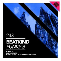 Beatkind - Funky B (Saccao & Shake Sofa Remix)