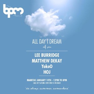Lee Burridge b2b Matthew Dekay live @ All Day I Dream BPM 2015