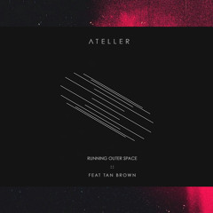 Running Outer Space ft. Tan Brown [Okayplayer Premier]