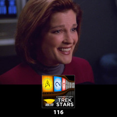 Commentary: Trek Stars 116: He Will Drink Your Milkshake