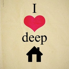 Deep House ...