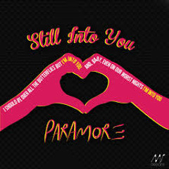 Still Into You (cover sing along with hayley) - Paramore