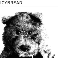 Icybread Revolution Please