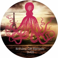 Soul Mob - Birthday Gift (Someone Else Remix) [Soulmob Productions]