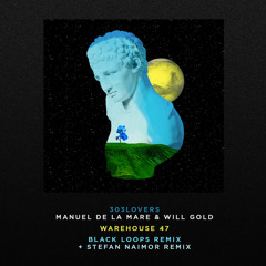 Will Gold, Manuel De La Mare- Warehouse 47 (Black Loops Remix)