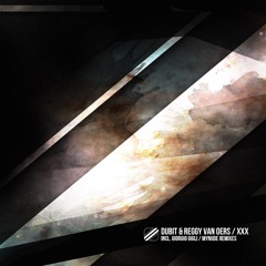 Dubit & Reggy Van Oers - B.S. (Mynude Remix)