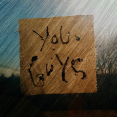 Yous Guys Part One (Mix)