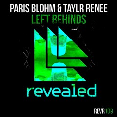 Paris Blohm & Taylr Renee - Left Behinds (azo bootleg)