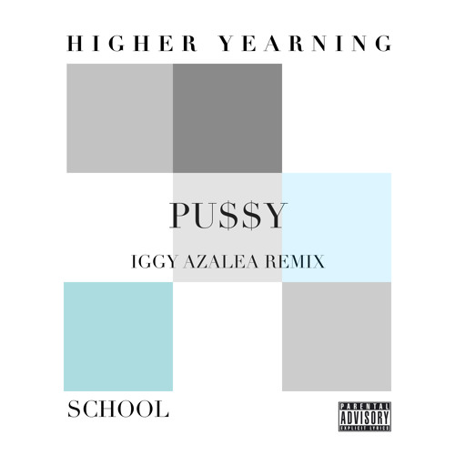 PU$$Y (Iggy Azalea remix)